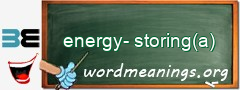 WordMeaning blackboard for energy-storing(a)